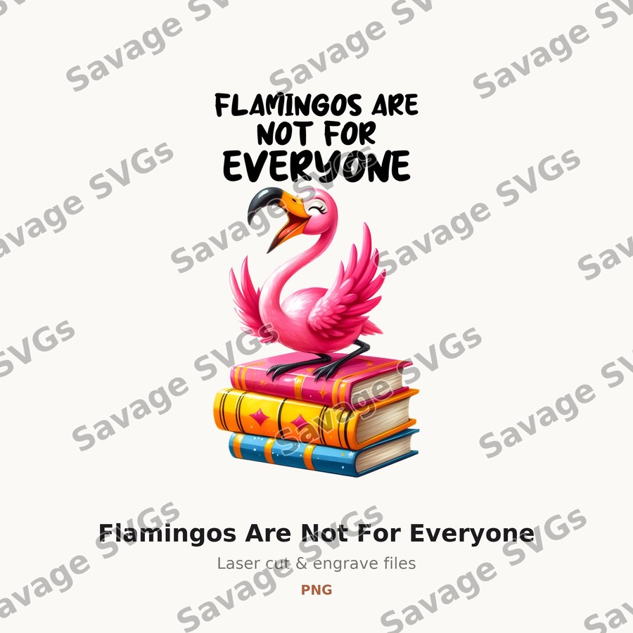 Flamingos Are Not For Everyone
