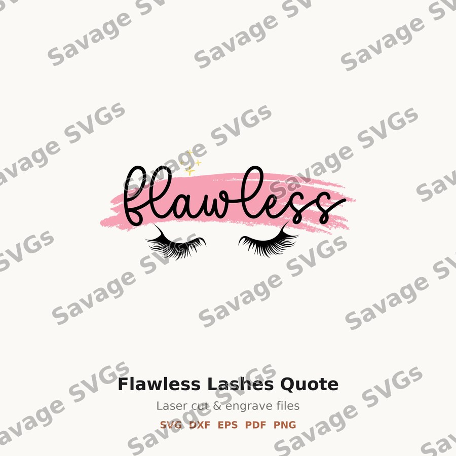 Flawless Lashes Quote