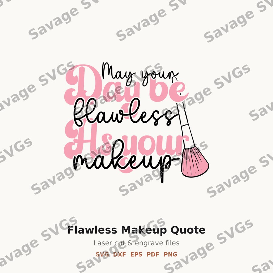 Flawless Makeup Quote
