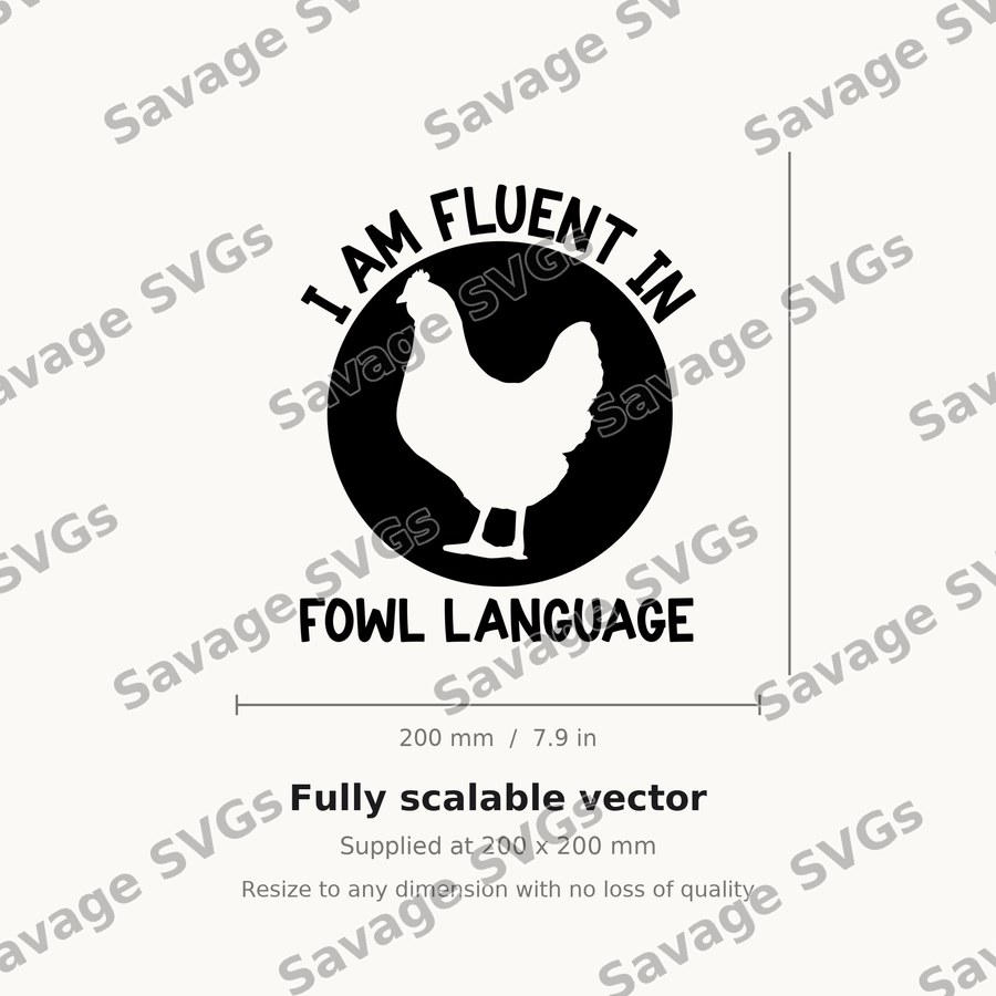 Fluent In Fowl Language