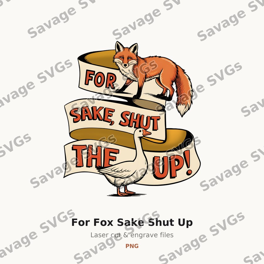 For Fox Sake Shut Up