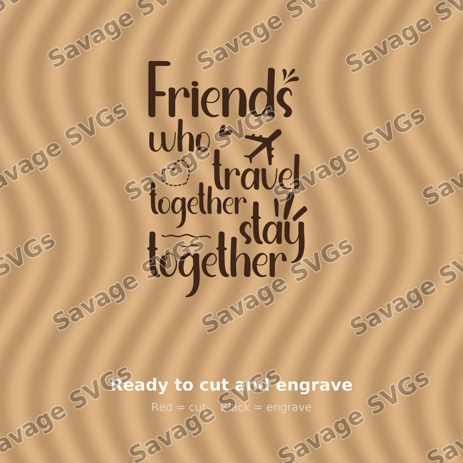Friends Who Travel Together