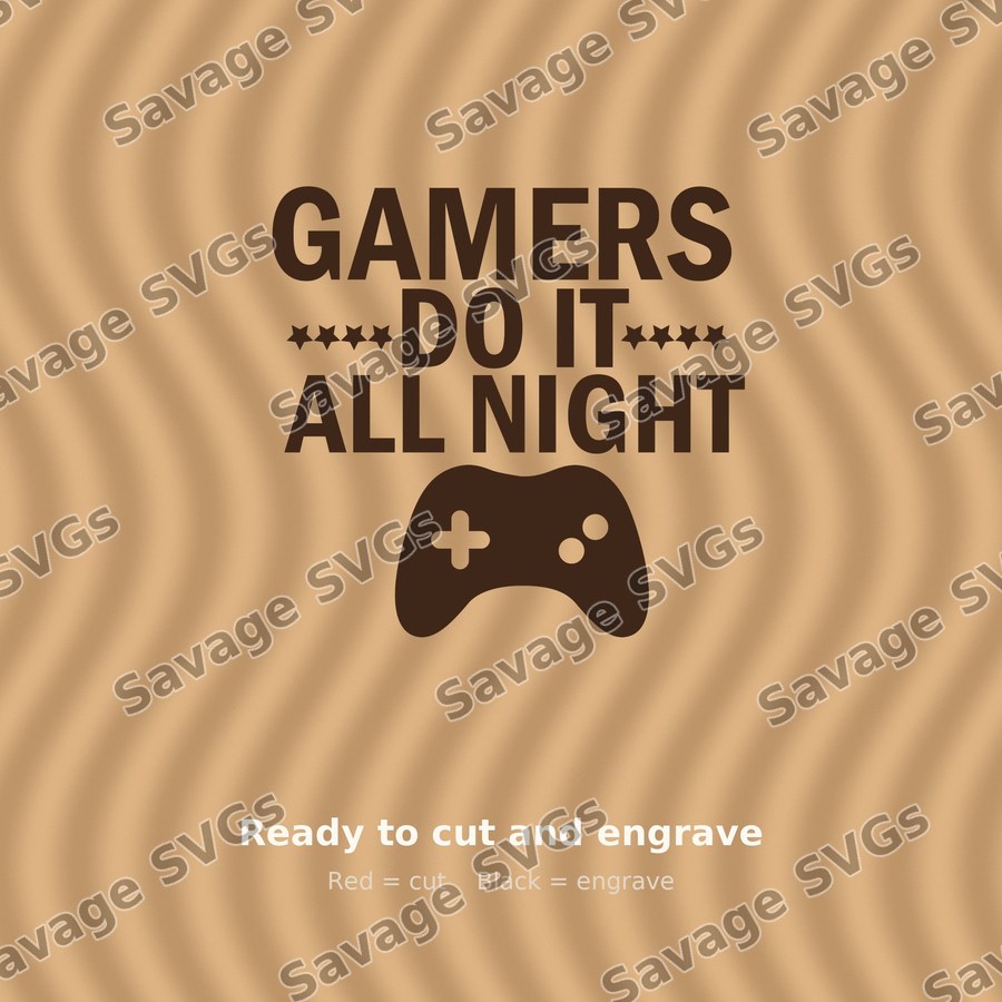 Gamers Do It All Night