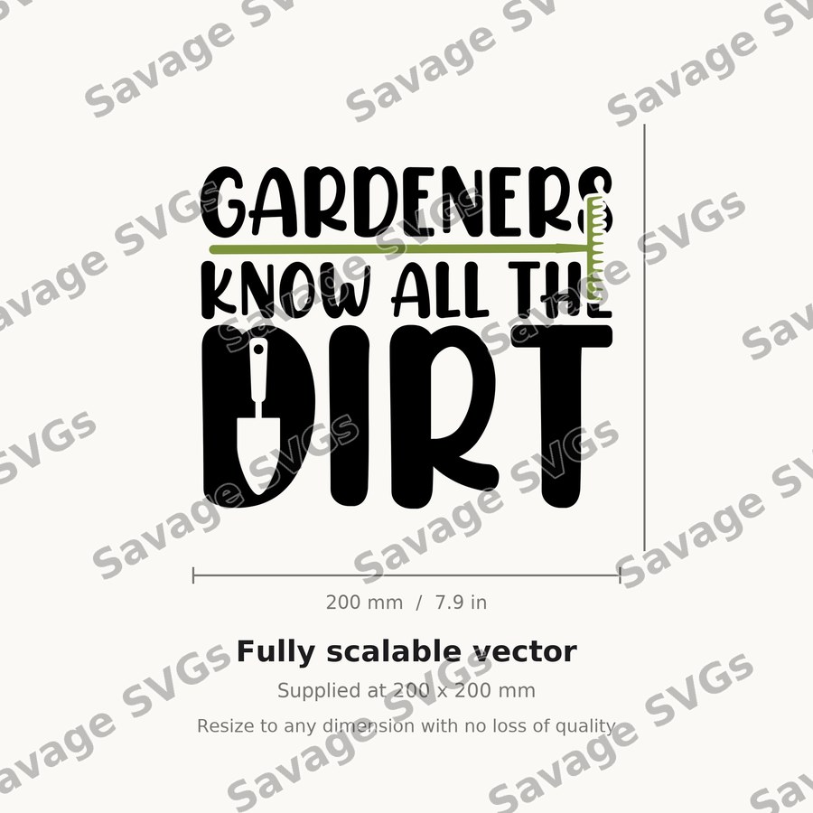 Gardeners Know All The Dirt