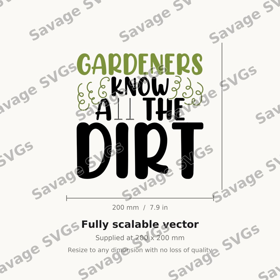 Gardeners Know All The Dirt