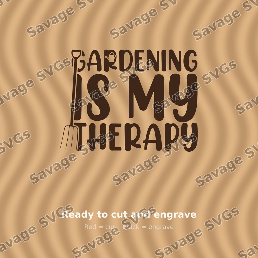 Gardening Is My Therapy