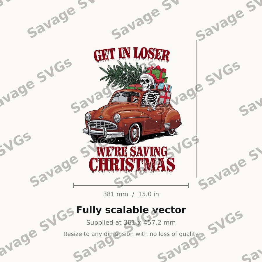 Get In Loser Skeleton Christmas