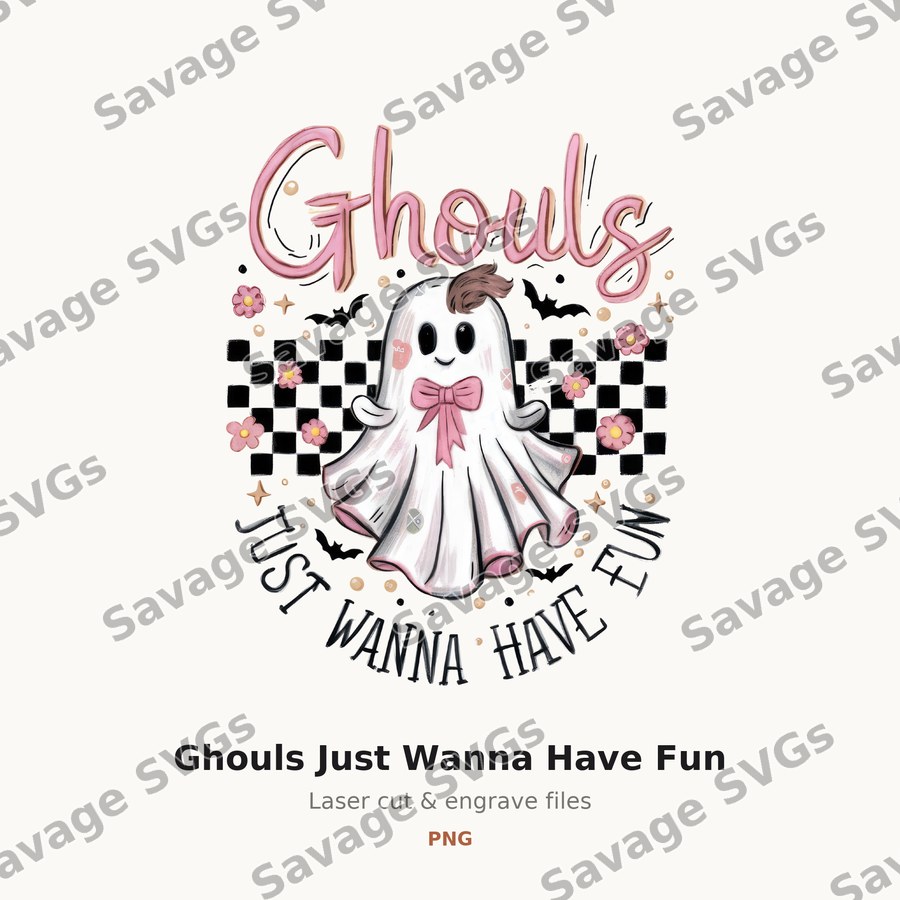 Ghouls Just Wanna Have Fun