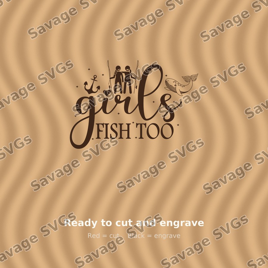 Girls Fish Too