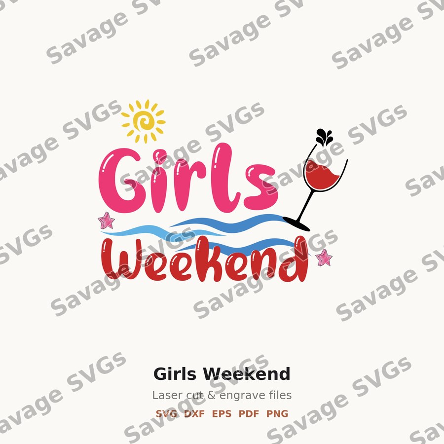 Girls Weekend