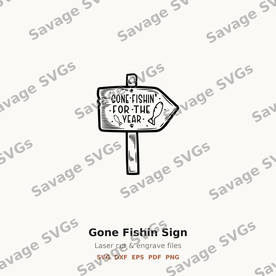 Gone Fishin Sign