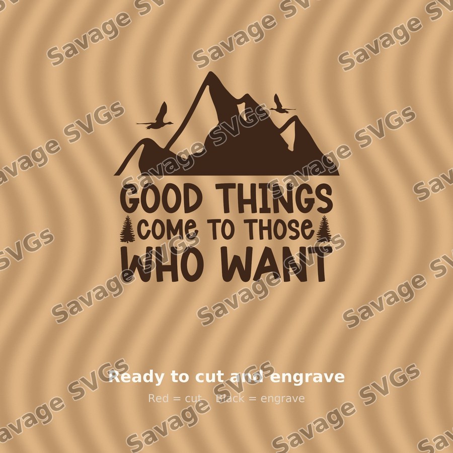 Good Things Mountain Quote