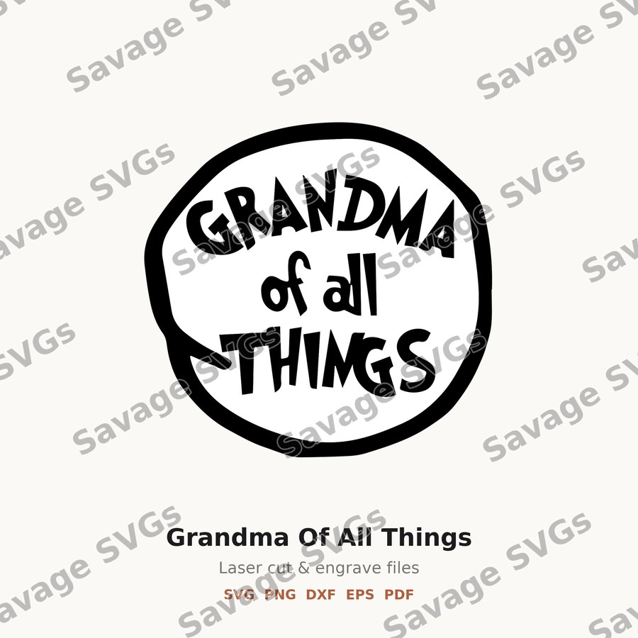 Grandma Of All Things