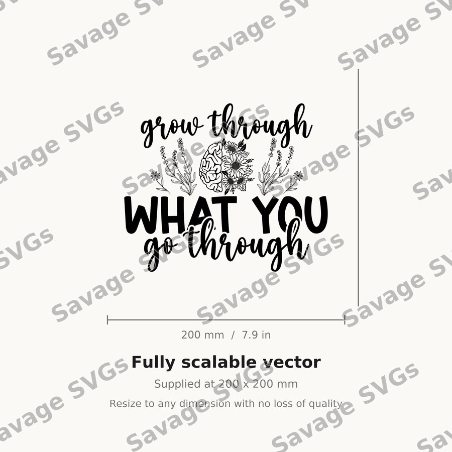 Grow Through What You Go Through