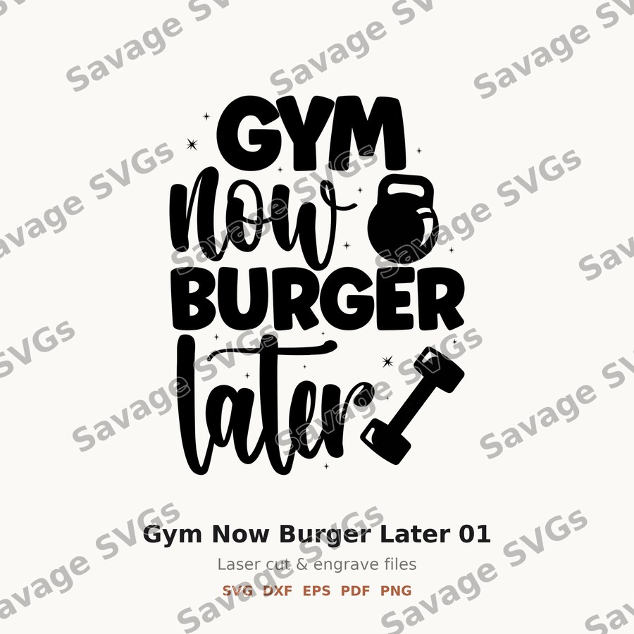 Gym Now Burger Later 01