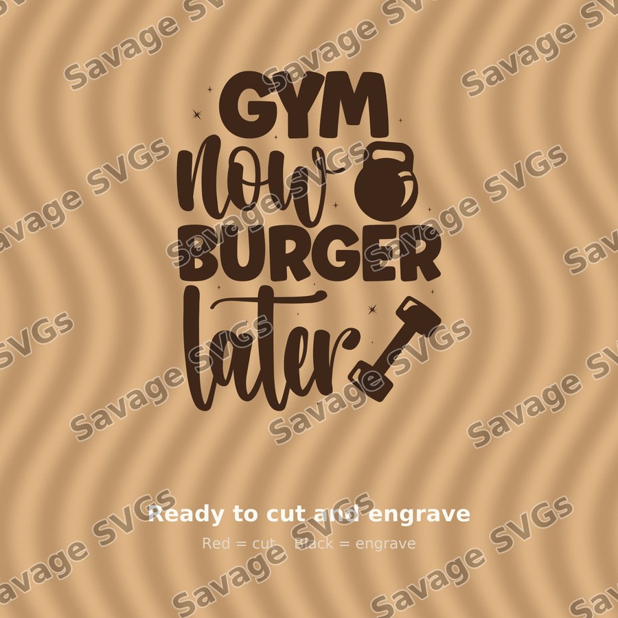 Gym Now Burger Later 01