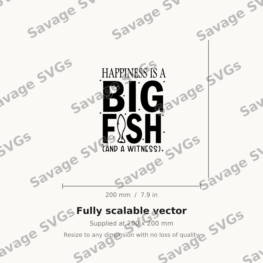 Happiness Is A Big Fish