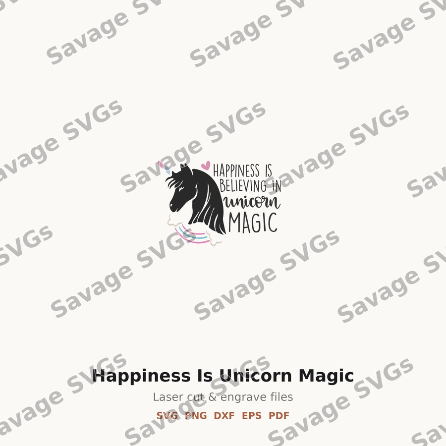 Happiness Is Unicorn Magic
