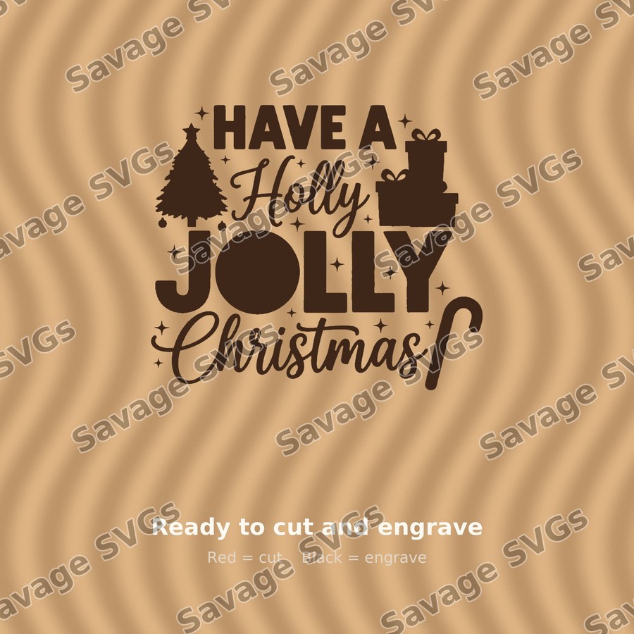Have A Holly Jolly Christmas