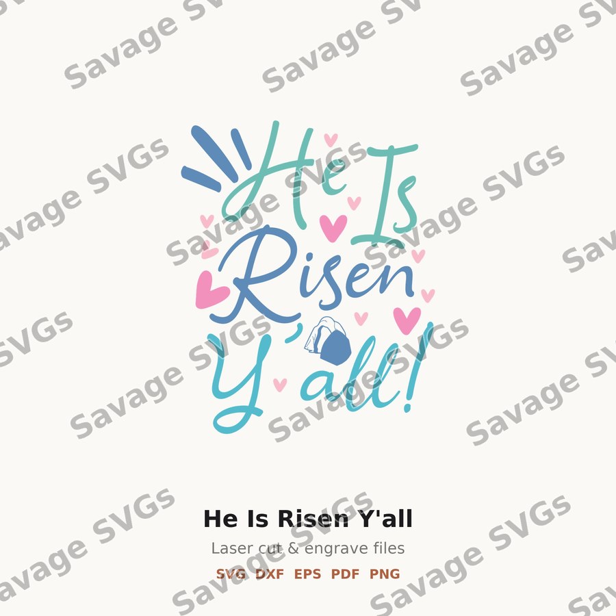 He Is Risen Y'all