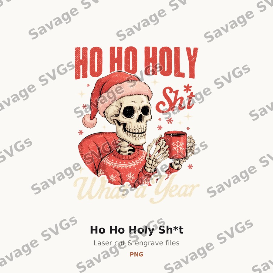 Ho Ho Holy Sh*t