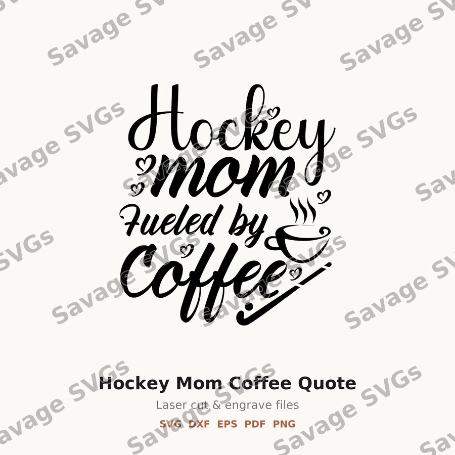 Hockey Mom Coffee Quote