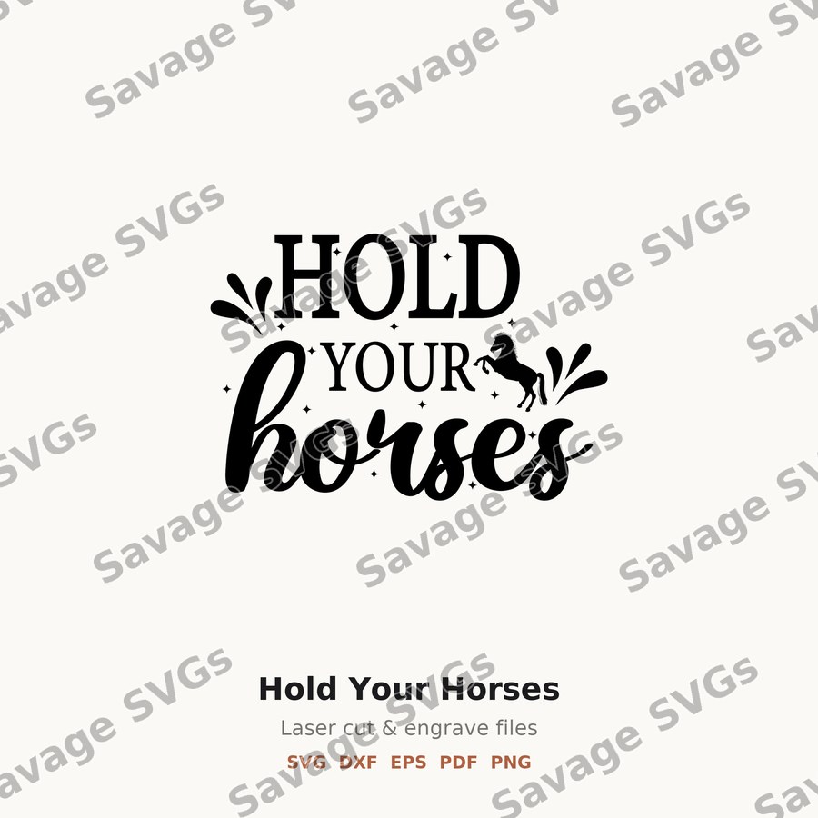 Hold Your Horses