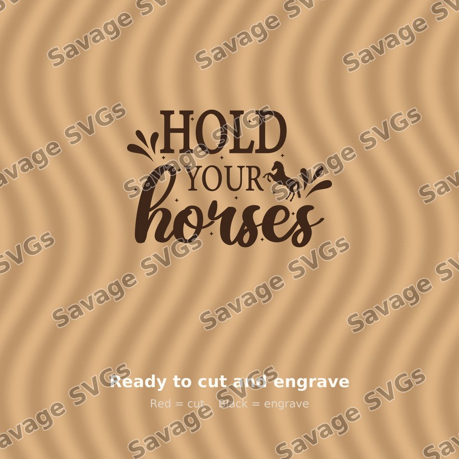 Hold Your Horses