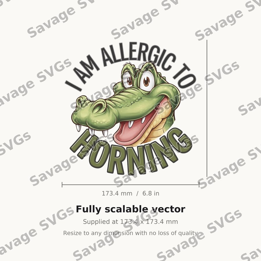 I Am Allergic To Horning