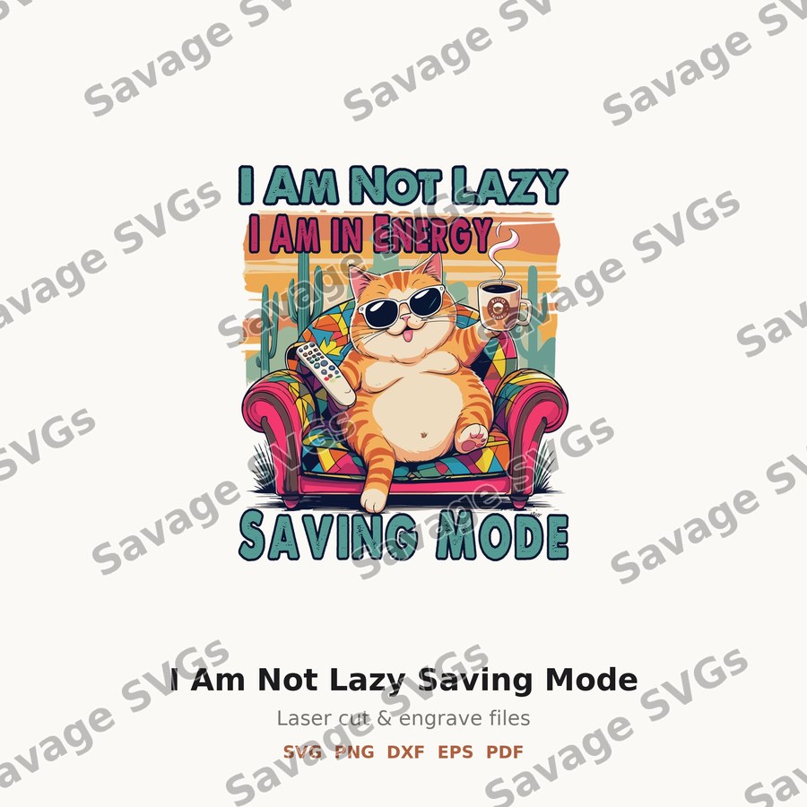 I Am Not Lazy Saving Mode