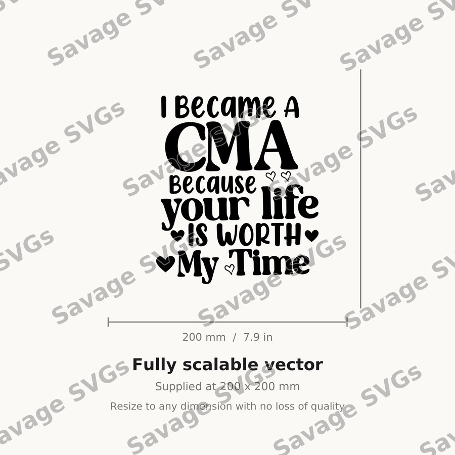I Became A CMA Because Your Life Is Worth My Time
