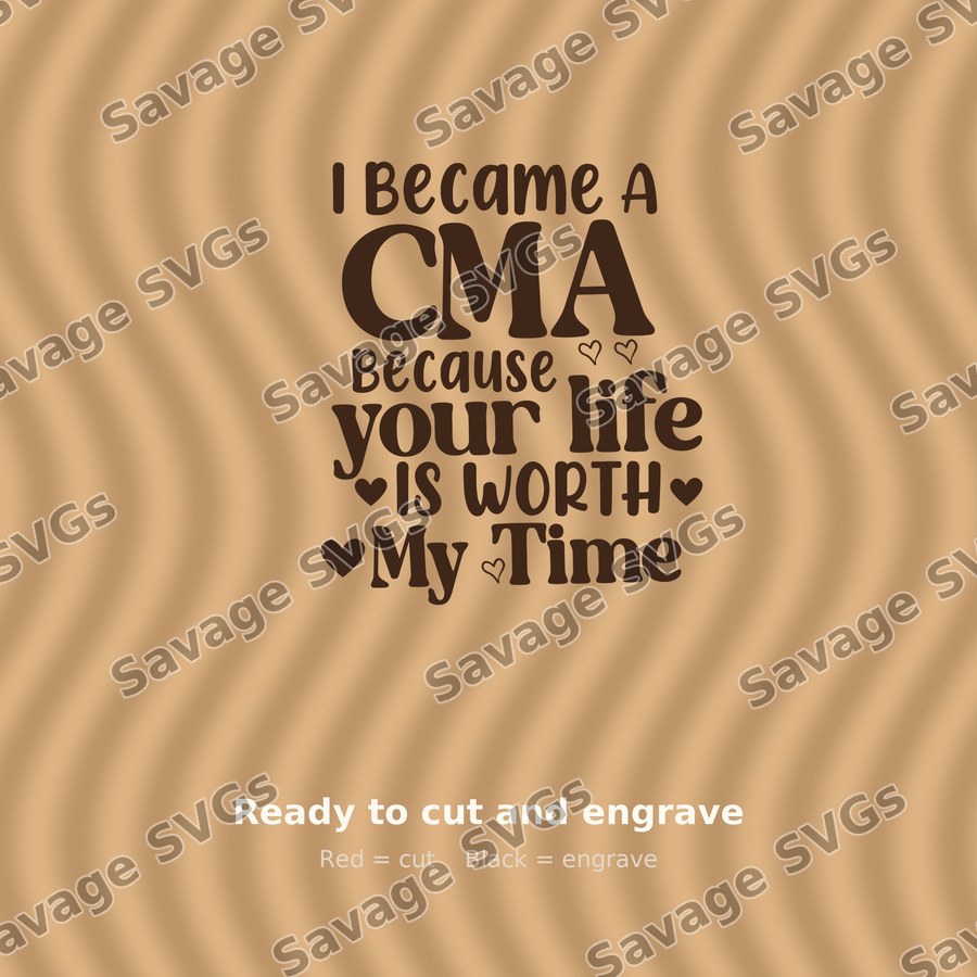 I Became A CMA Because Your Life Is Worth My Time