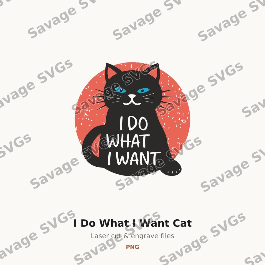 I Do What I Want Cat