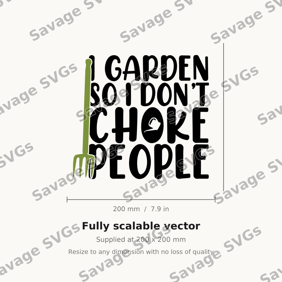 I Garden So I Don't Choke People