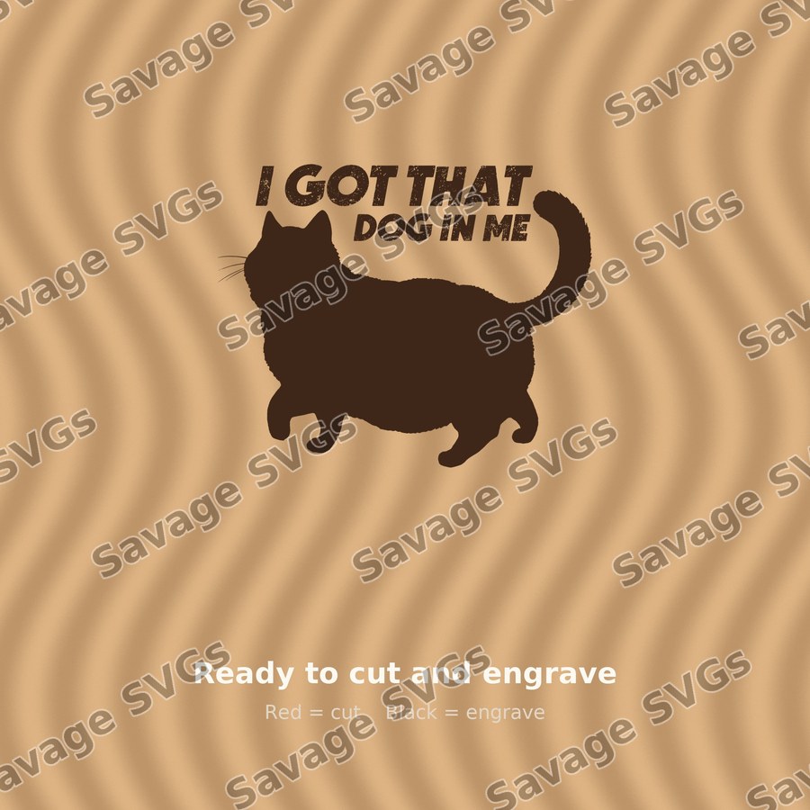 I Got That Dog In Me