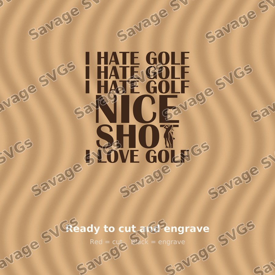I Hate Golf Nice Shot