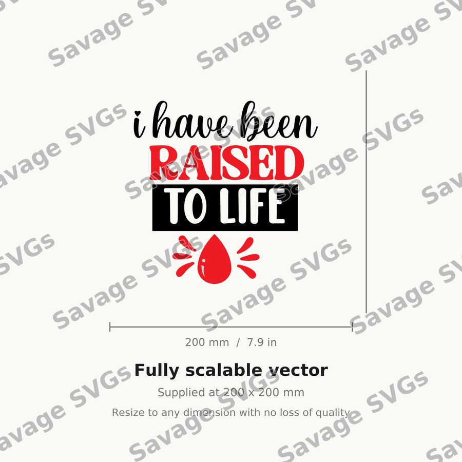 I Have Been Raised To Life