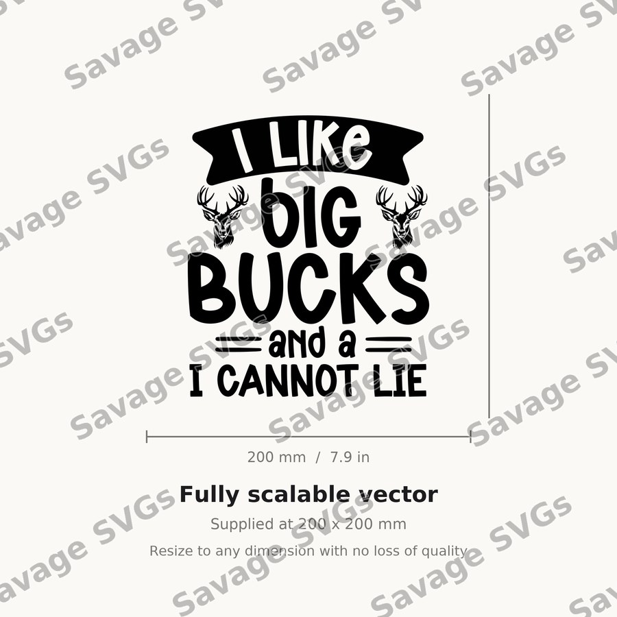 I Like Big Bucks