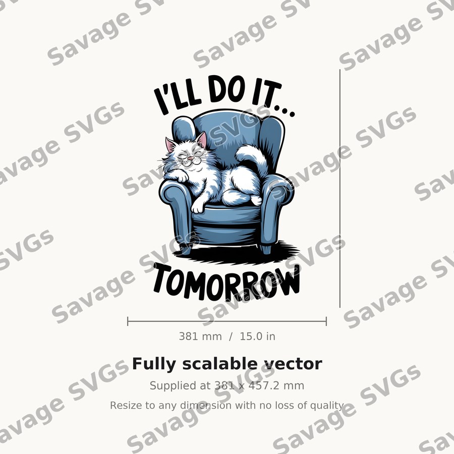 I'll Do It Tomorrow