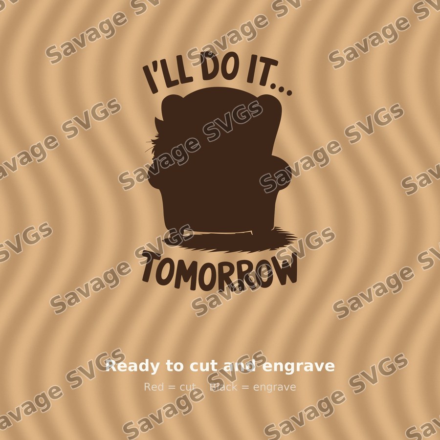 I'll Do It Tomorrow