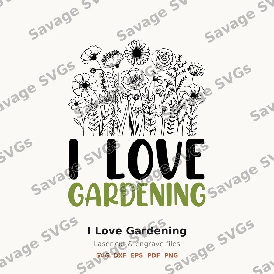 I Love Gardening