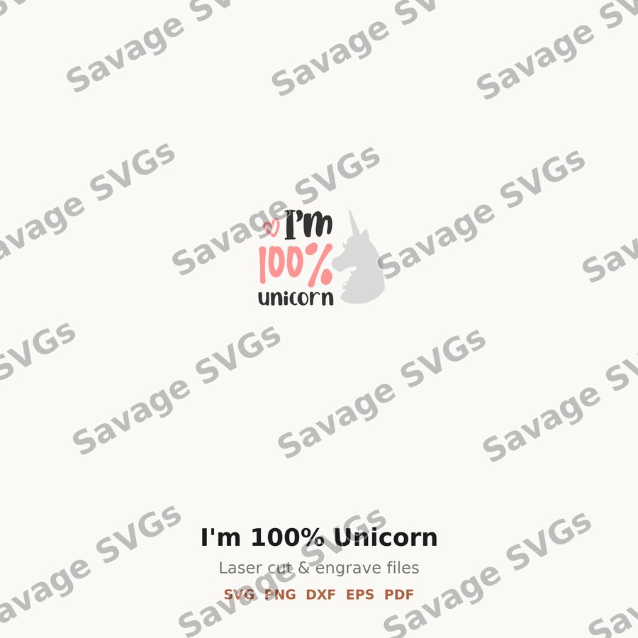 I'm 100% Unicorn