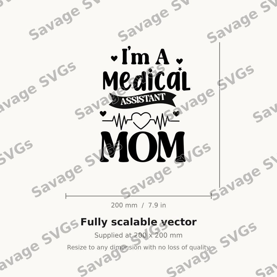 I'm A Medical Assistant Mom