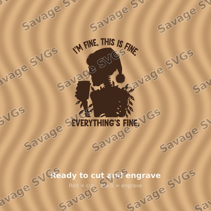 I'm Fine This Is Fine Skeleton