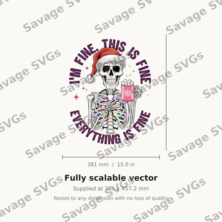 I'm Fine This Is Fine Skeleton