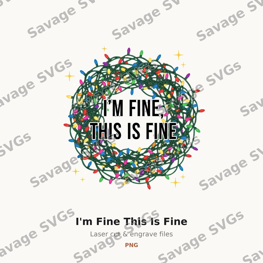 I'm Fine This Is Fine