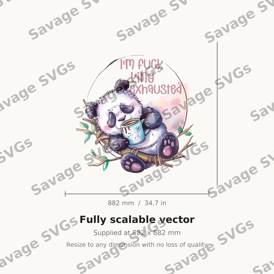 I'm Fucking Exhausted Panda