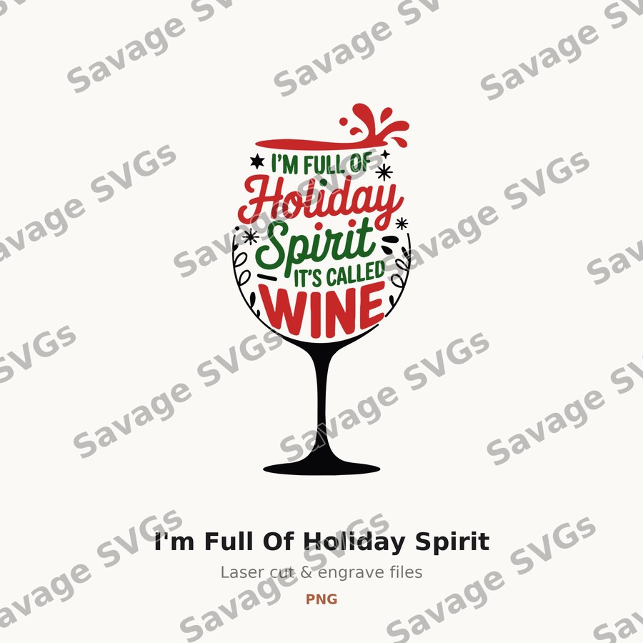 I'm Full Of Holiday Spirit