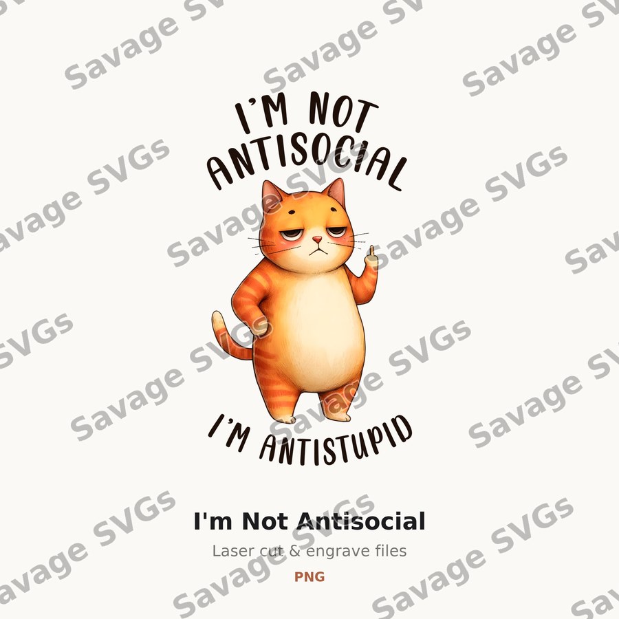 I'm Not Antisocial