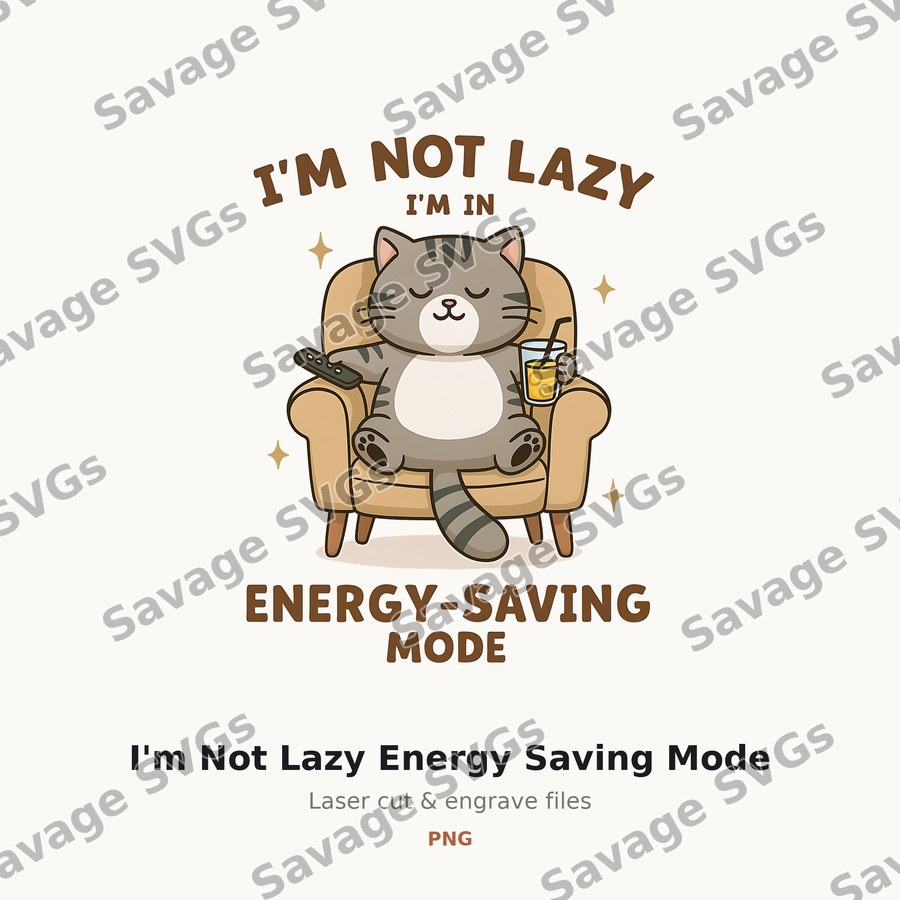 I'm Not Lazy Energy Saving Mode